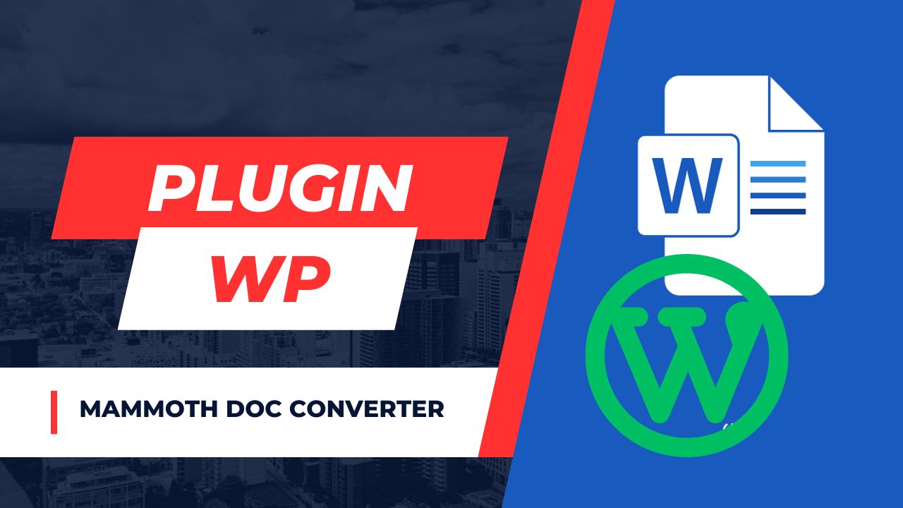 Import ไฟล์ Microsoft Word ง่ายๆ ด้วยปลักอิน Mammoth Doc Converter ...