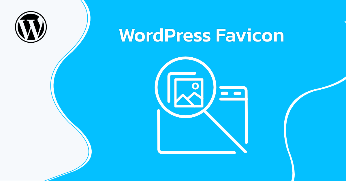 วิธีเพิ่ม Favicon ให้กับ WordPress